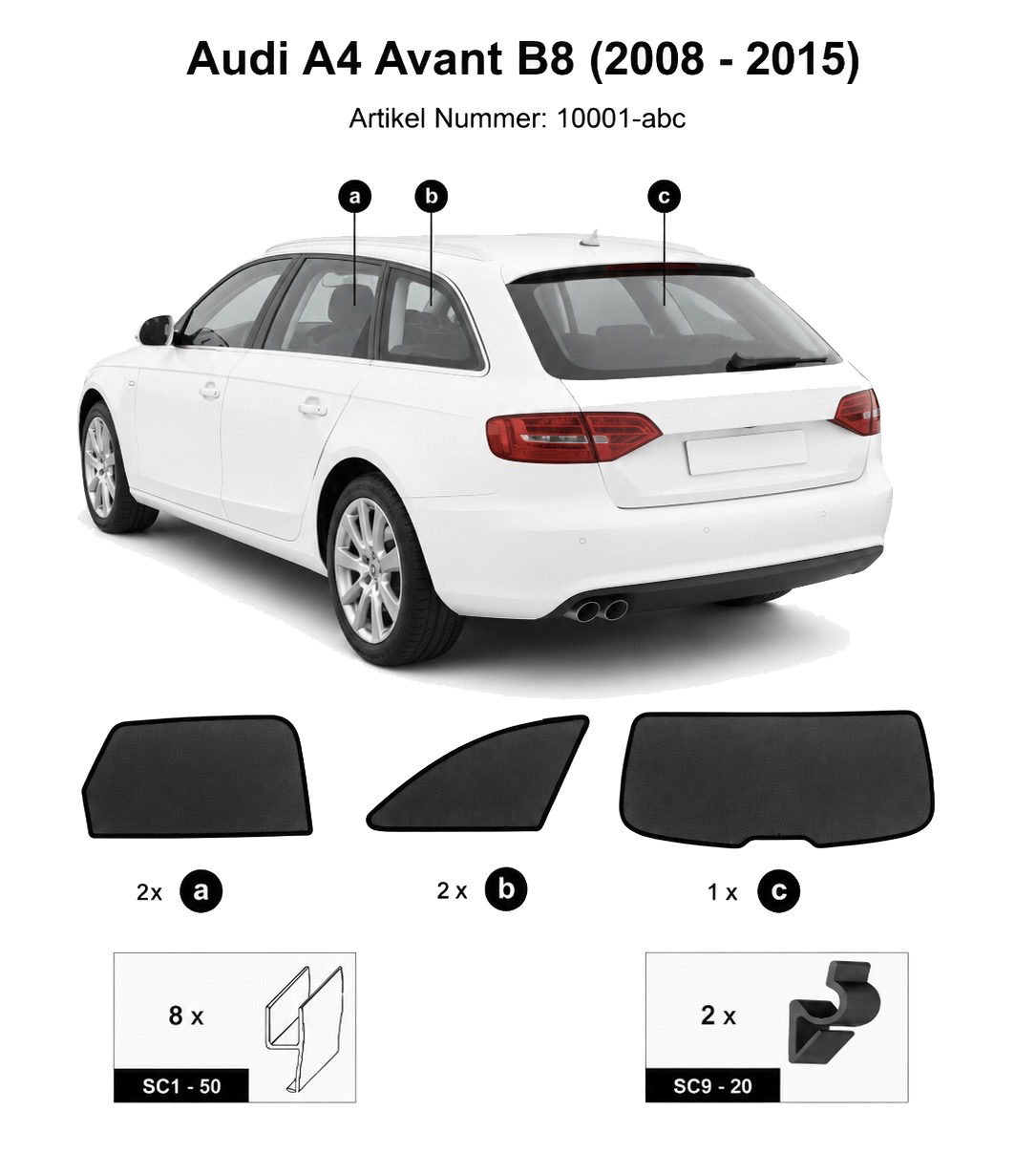Sonnenschutz "Sonniboy" für AUDI A4 AVANT TYP B8, 5-DOOR, 2008-2015 für die hinteren Seitenscheiben und die Heckscheibe